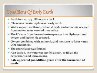 Conditions Of Early Earth
 