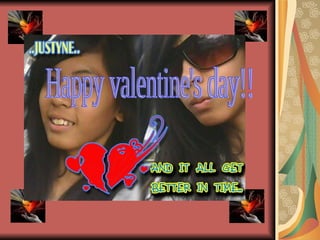 Happy valentine's day!!