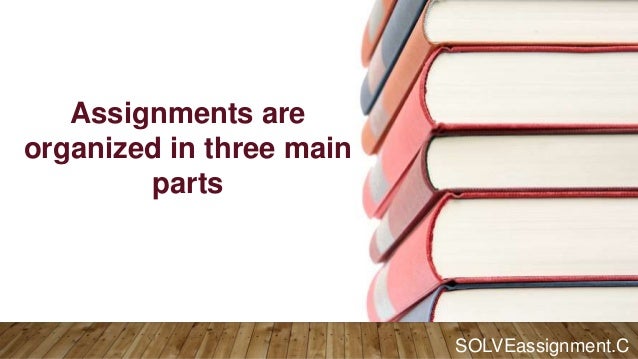 How to do an assignment: steps for successful assignment