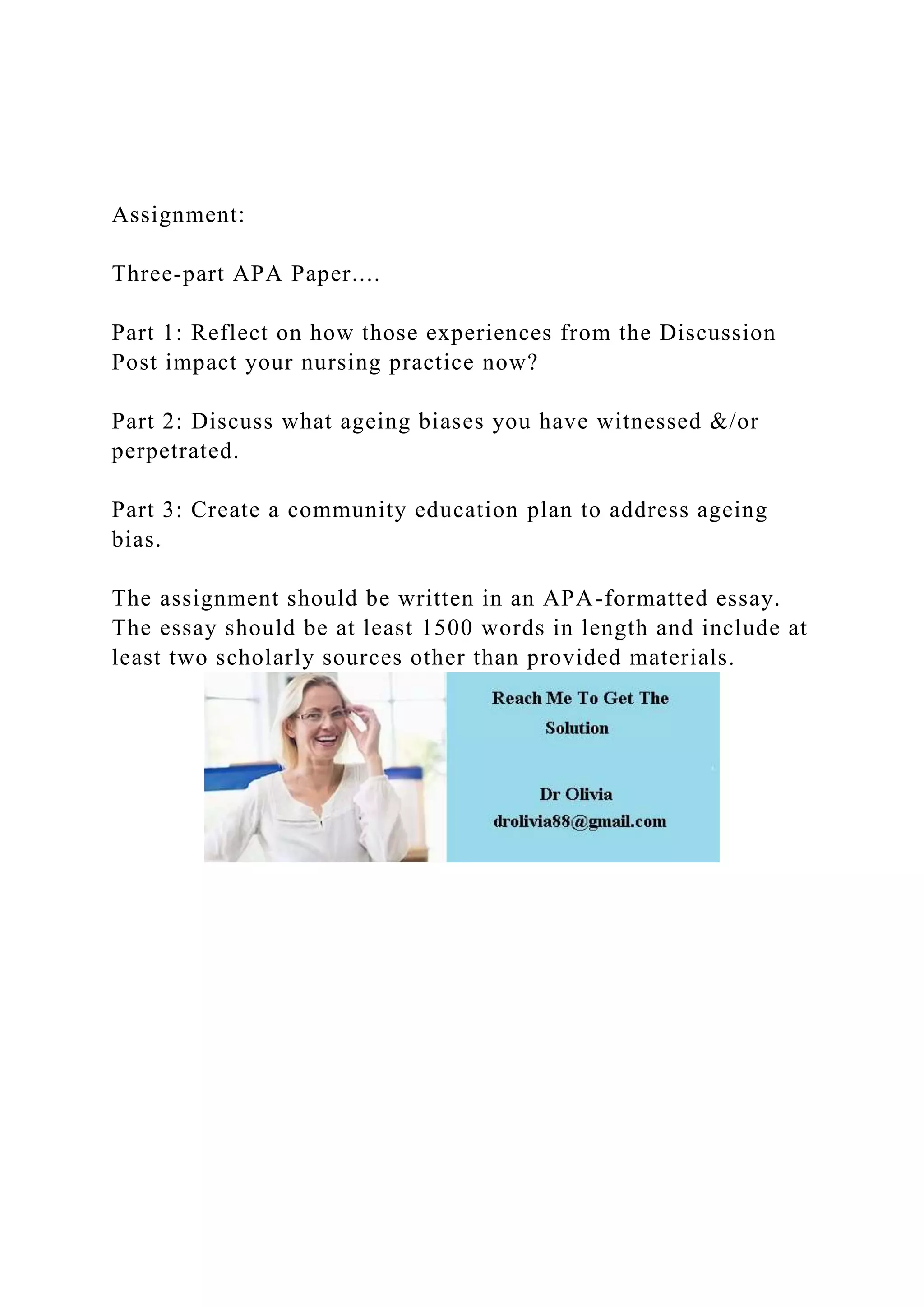 Assignmentthree Part Apa Paper Part 1 Reflect On Ho Docx