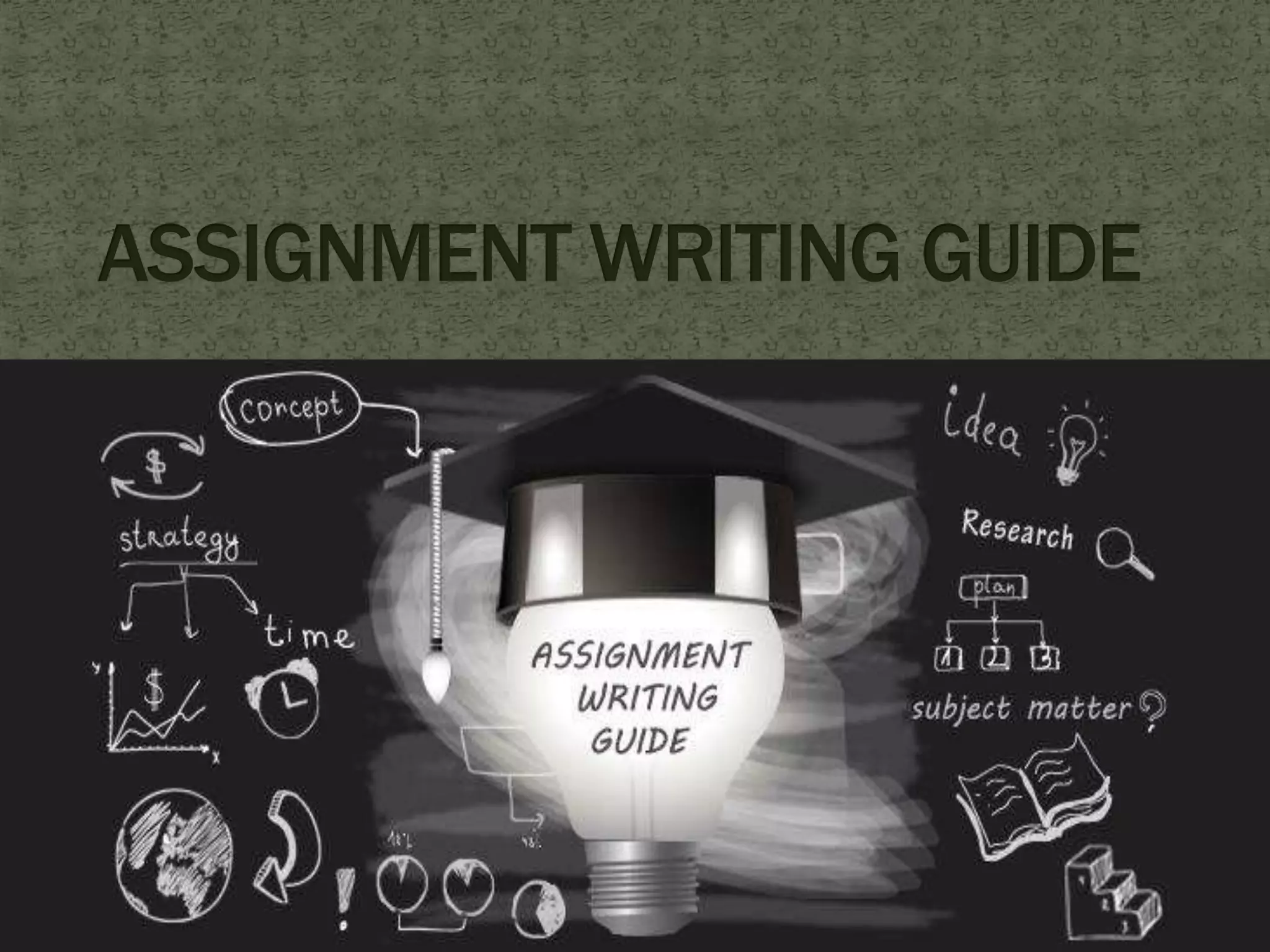 Assignment writing guide | PPTX