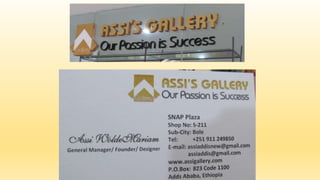 Assi's Gallery Addis Ethiopia 