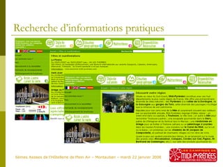 Recherche d’informations pratiques 6èmes Assises de l’Hôtellerie de Plein Air – Montauban – mardi 22 janvier 2008 