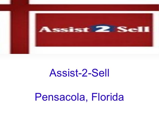 Assist To Sell >> Assist 2 Sell Pensacola Assist To Sell >> Assist 2 Sell Pensacola