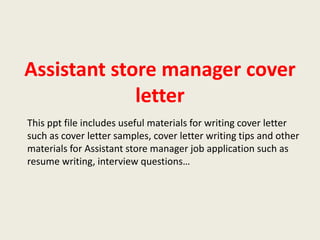 Assistant store manager cover letter | PPTX