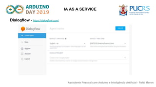 Arduino Personal Assistant Assistente pessoal com Arduino Python e IA | PDF