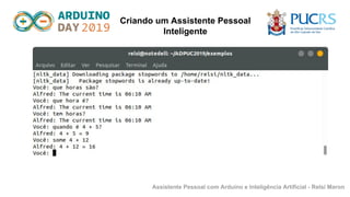 Arduino Personal Assistant Assistente pessoal com Arduino Python e IA | PDF
