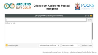 Arduino Personal Assistant Assistente pessoal com Arduino Python e IA | PDF