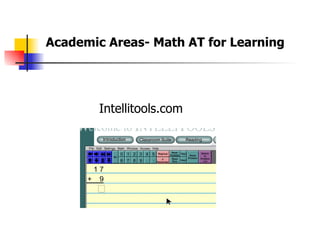 Academic Areas- Math AT for Learning  Intellitools.com 