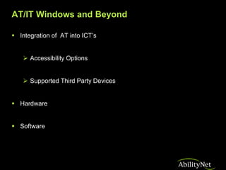 Accessibility and the OS
 