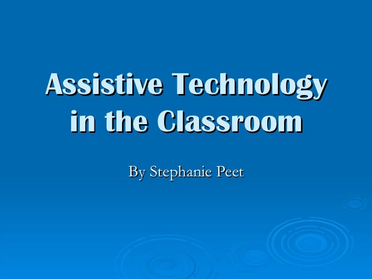 Assistive Technology