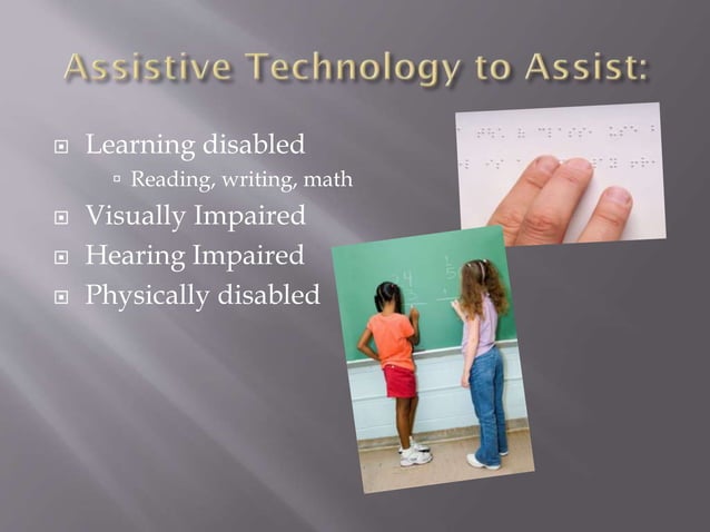 Assistive technology | PPT | Free Download