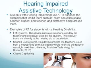 Assistive technology | PPTX