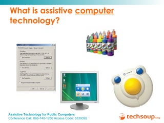 What is assistive  computer  technology? 