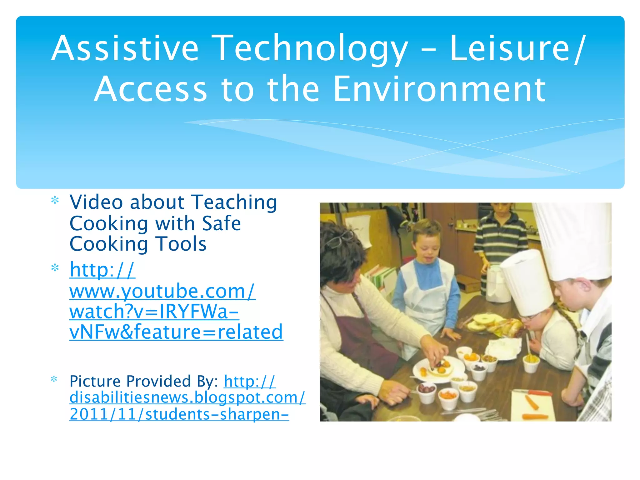 Assistive technology in a severe special education classroom