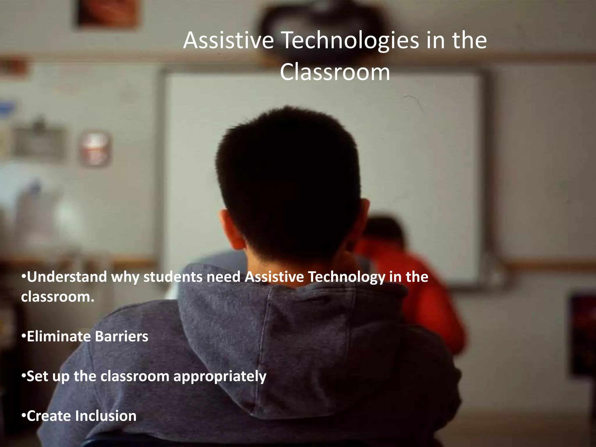 A Power Point on Assistive Technology in Education | PPTX