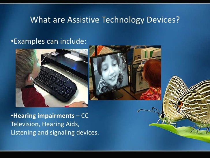 Assistive Technology In The Classroom Powerpoint technology