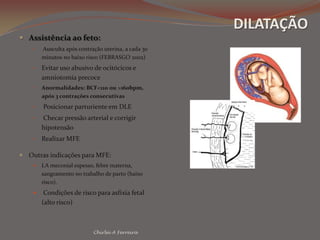  Diminuição reservas fetais: anemia fetal, CIUR, prematuridade