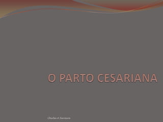  Cirurgias uterinas prévias