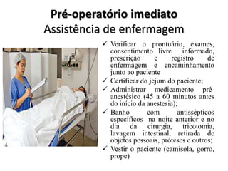 Assistência de enfermagem ao paciente cirúrgico.pptx