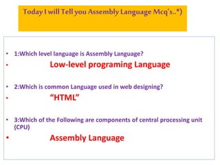 Assmbly language mcqs | PPTX | Programming Languages | Computing