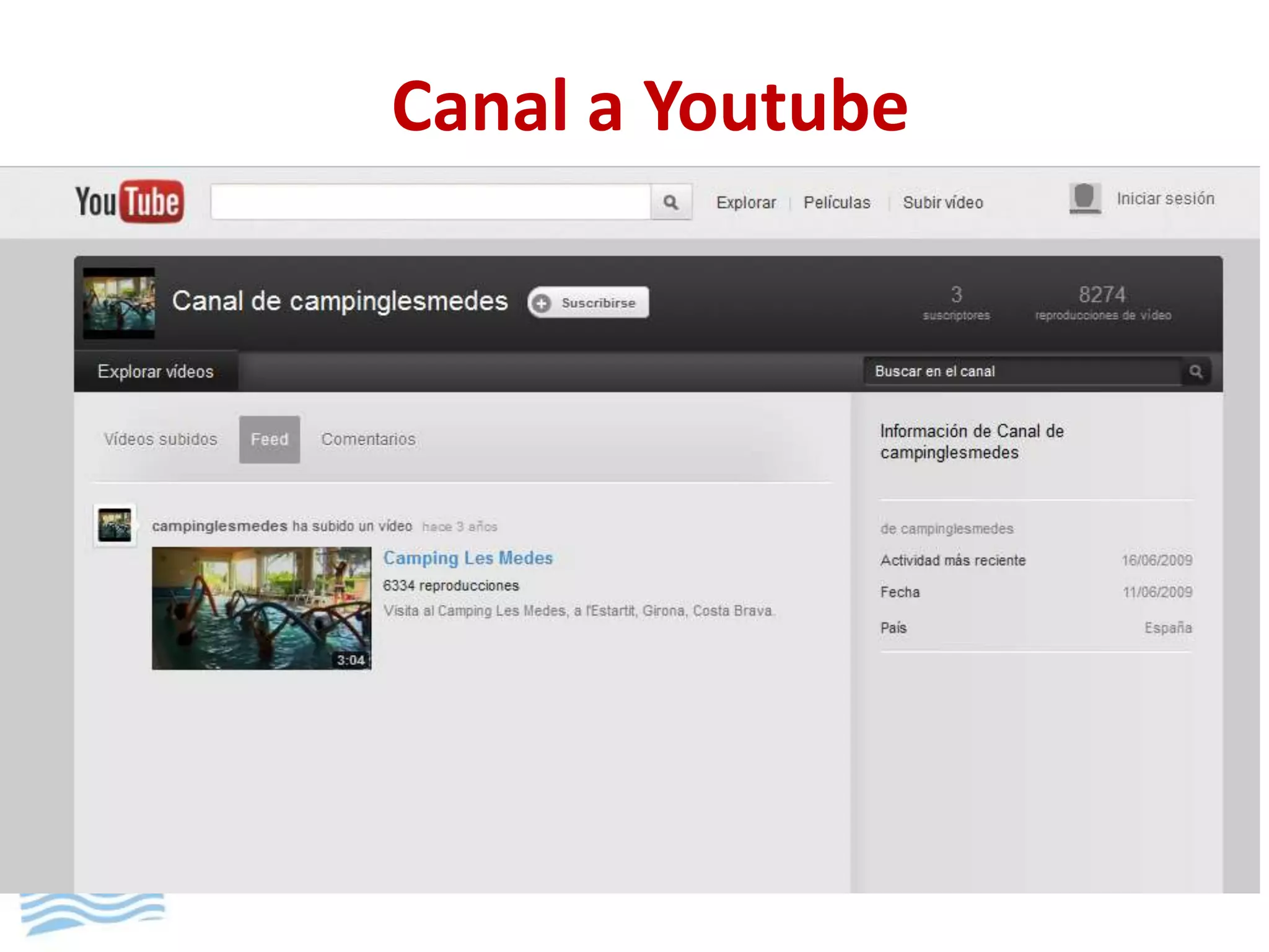 Canal a Youtube
 