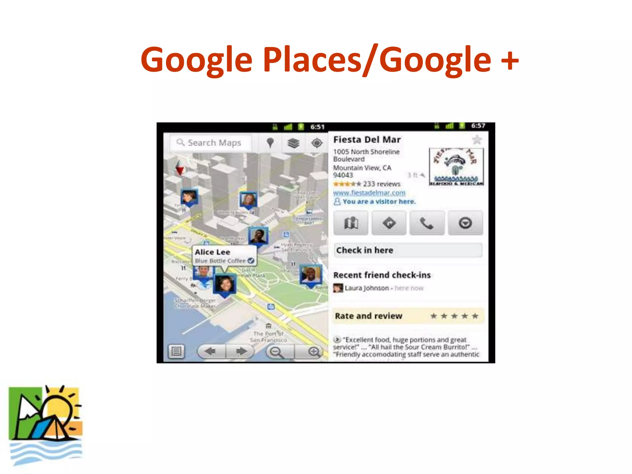 Google Places/Google +
 