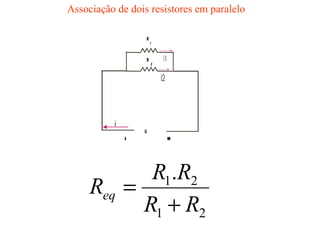 Associação de dois resistores em paralelo 