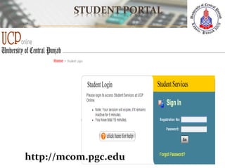 STUDENT PORTAL
http://mcom.pgc.edu
 