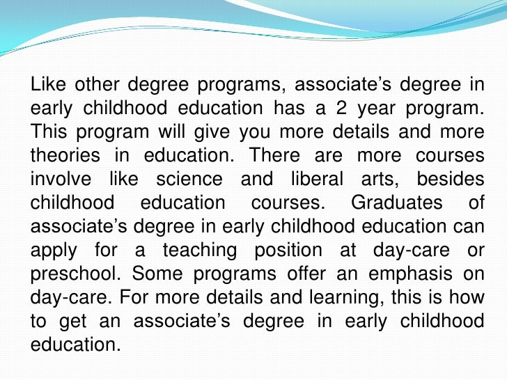 Different Ways to Get a Degree and Associate’s Degree in Early