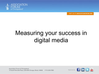 Measuring your success in digital media 