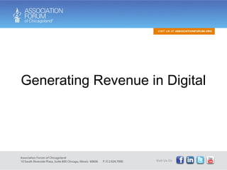 Generating Revenue in Digital 