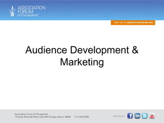 Audience Development & Marketing 