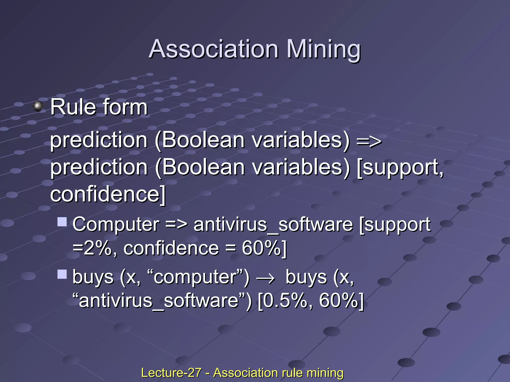 Association rule mining | PPT