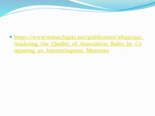 Association Rule Algorithm Researchgate Association rule mining.pptx