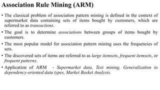 Association Rule Mining(ARM) notes for class | PPT