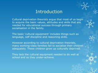 as-sociology-unit-2-education-cultural-deprivation-pptx