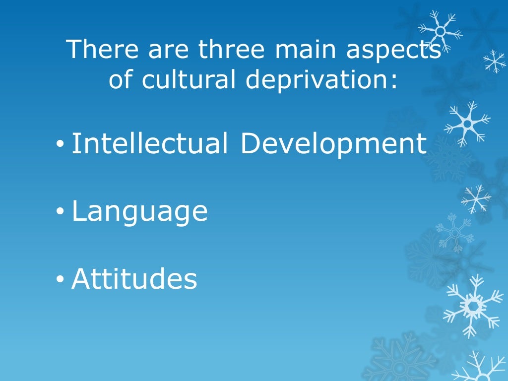 AS Sociology Unit 2 (Education) Cultural Deprivation
