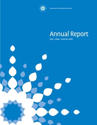 Annual Report
July 1, 2004 – June 30, 2005
 