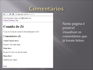 Nesta página é possível visualizar os comentários que já foram feitos. 