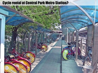 Cycle rental at Central Park Metro Station?
 