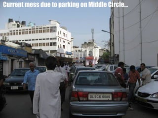 Current mess due to parking on Middle Circle…
 