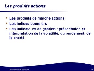 Les produits actions Les produits de marché actions Les indices boursiers Les indicateurs de gestion : présentation et interprétation de la volatilité, du rendement, de la cherté 