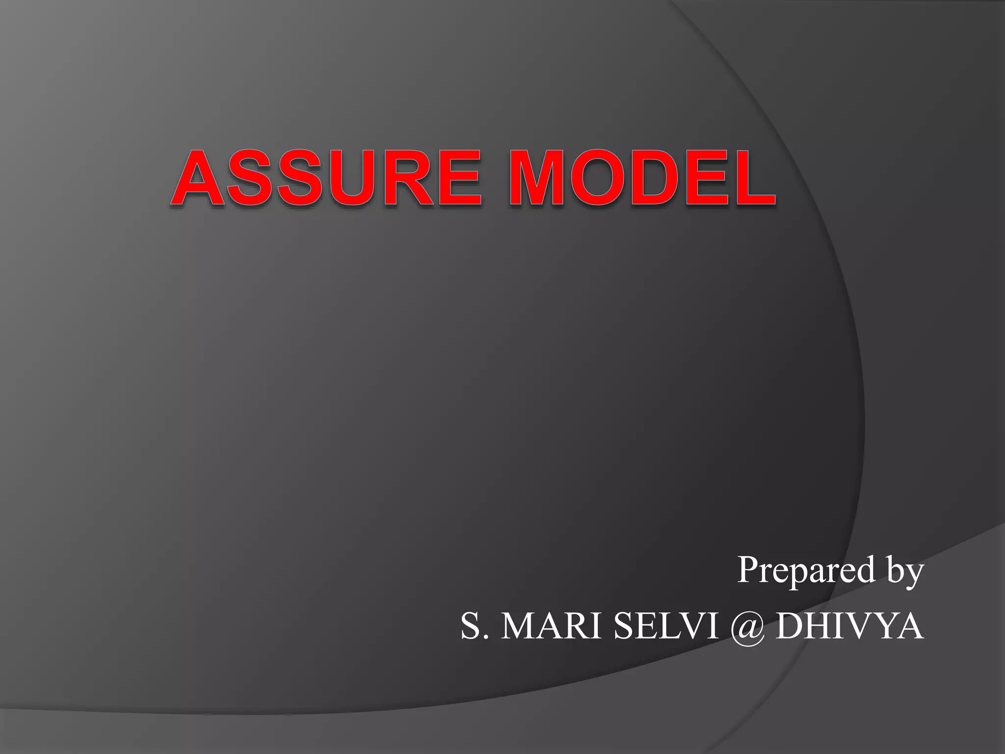 Assure model - ICT in Teaching | PPTX