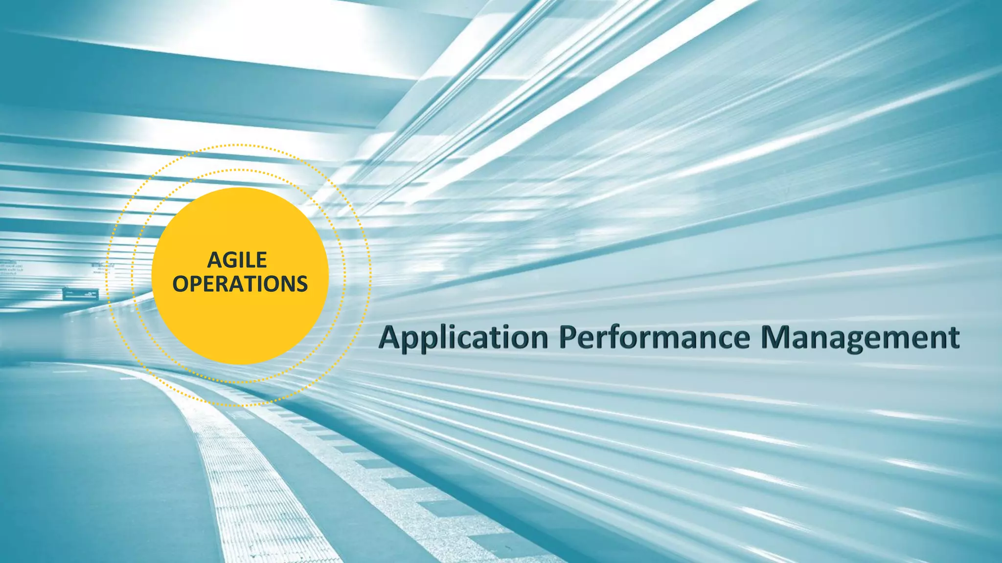 10 
© 2014 CA. ALL RIGHTS RESERVED. 
AGILE 
OPERATIONS  