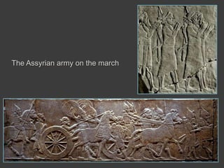 The Assyrian army on the march