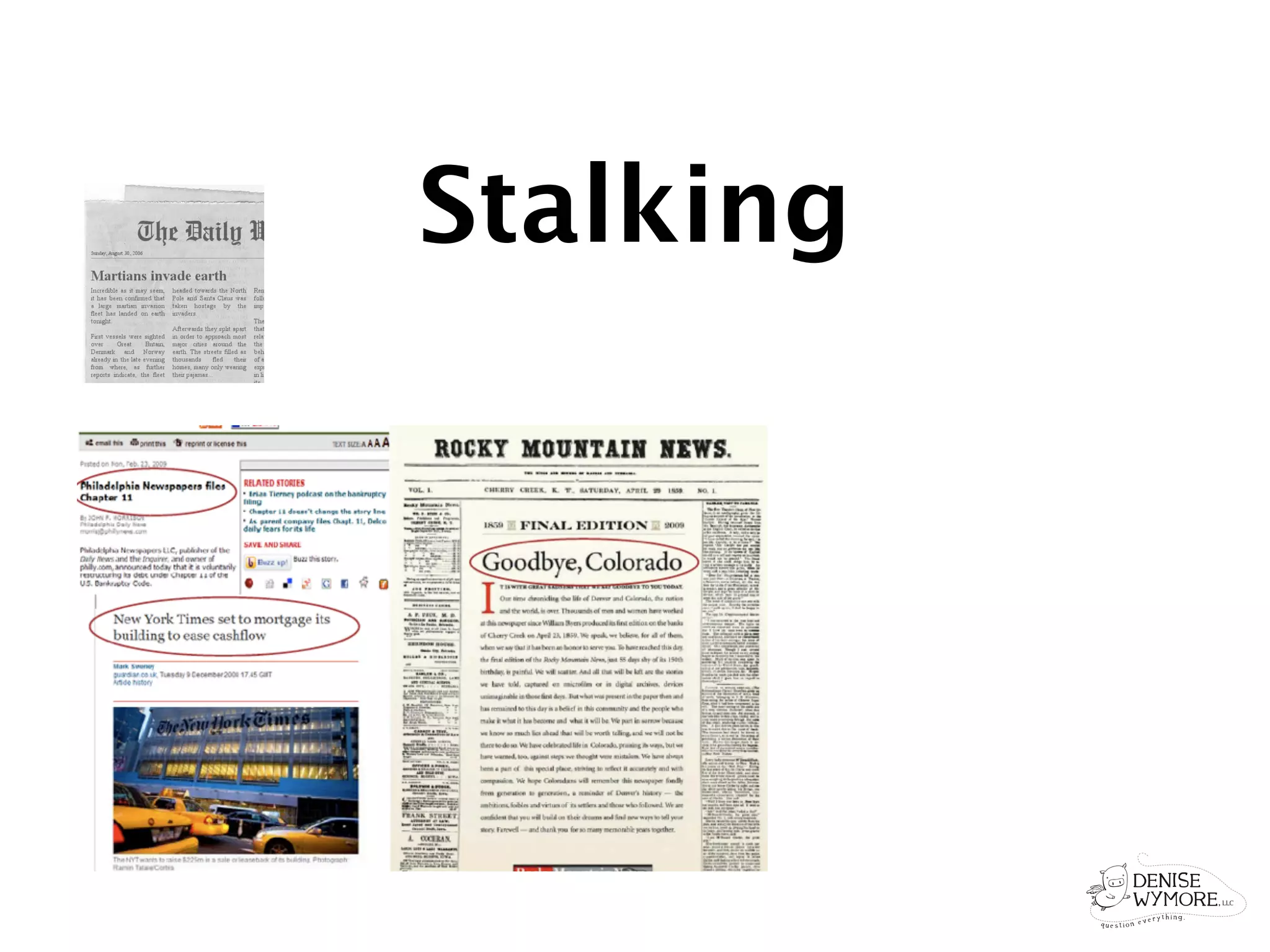 Stalking
 