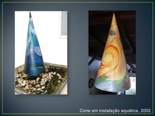 Cone em instalação aquática, 2002
 