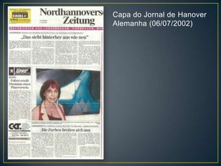 Capa do Jornal de Hanover
Alemanha (06/07/2002)
 