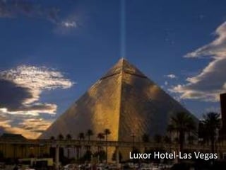 Luxor Hotel-Las Vegas
 